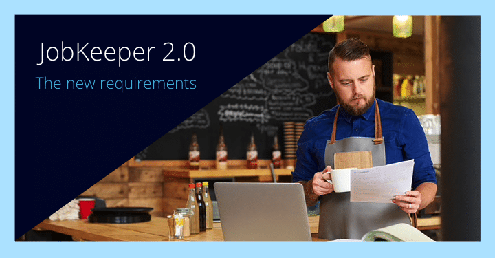 JobKeeper 2.0 The New Requirements